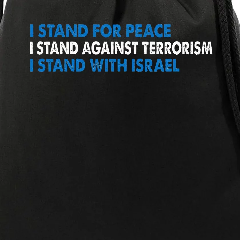 I stand for Peace I stand against terrorism Drawstring Bag