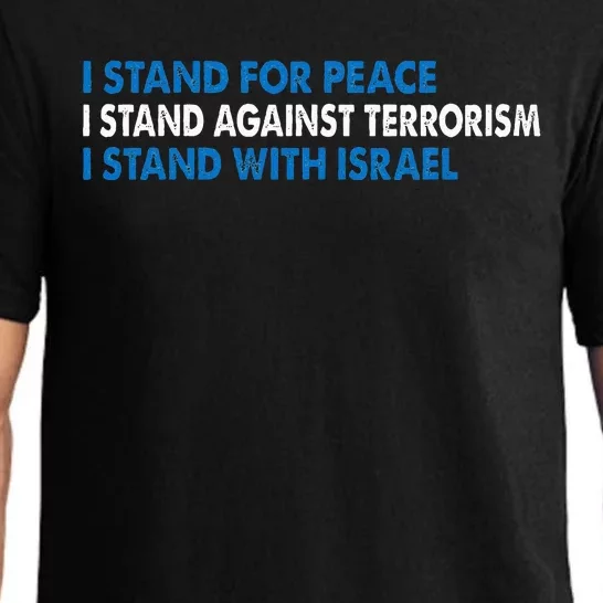 I stand for Peace I stand against terrorism Pajama Set