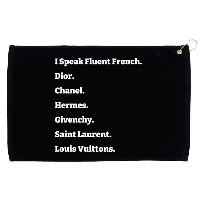 I Speak Fluent French Dior Grommeted Golf Towel