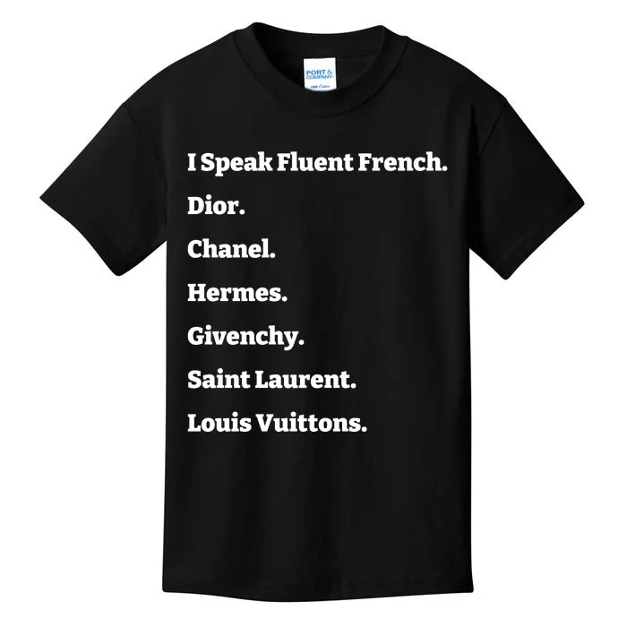 I Speak Fluent French Dior Kids T-Shirt