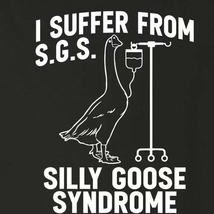 I Suffer From Silly Goose Syndrome Funny Goose Joke Humor Toddler Long Sleeve Shirt