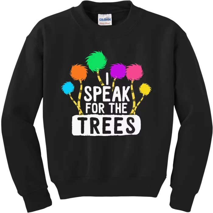 I Speak For The Tree Earth Day Inspiration Hippie Gifts Kids Sweatshirt