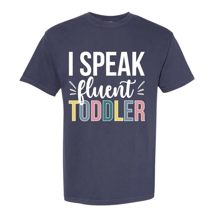 I Speak Fluent Sitter Sitting Great Gift Garment-Dyed Heavyweight T-Shirt