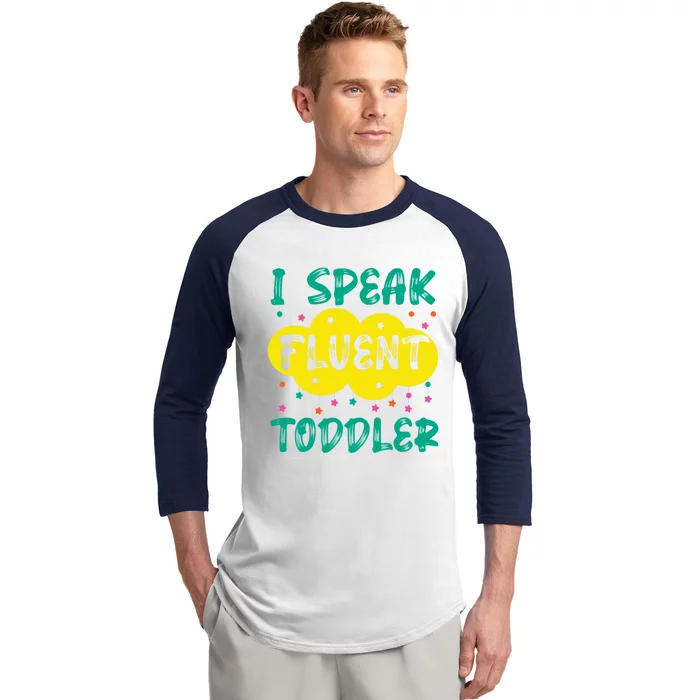 I Speak Fluent Sitter Great Gift Baseball Sleeve Shirt