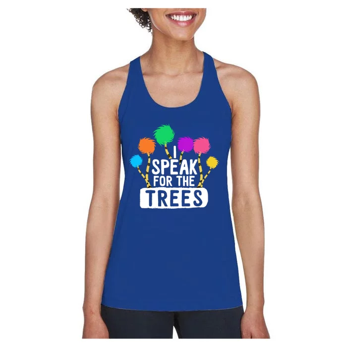 I Speak For The Tree Earth Day Inspiration Hippie Funny Gift Women's Racerback Tank