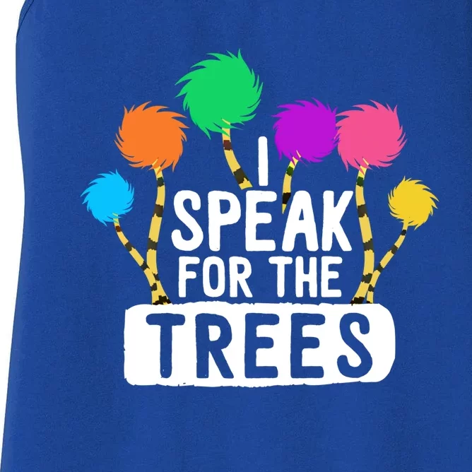 I Speak For The Tree Earth Day Inspiration Hippie Funny Gift Women's Racerback Tank