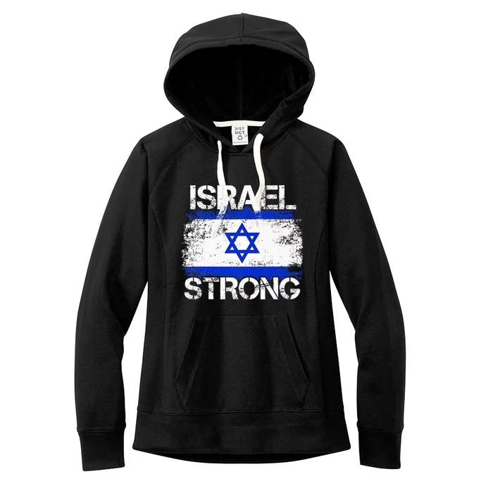 Israel Strong Flag Support I Stand With Israel Women's Fleece Hoodie