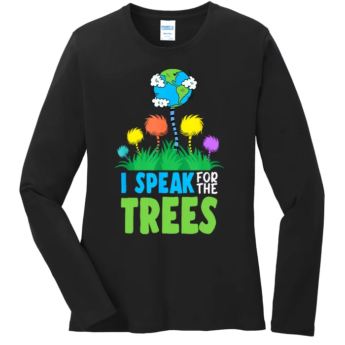 I Speak For Trees Earth Day Save Earth Inspiration Hippie Ladies Long Sleeve Shirt