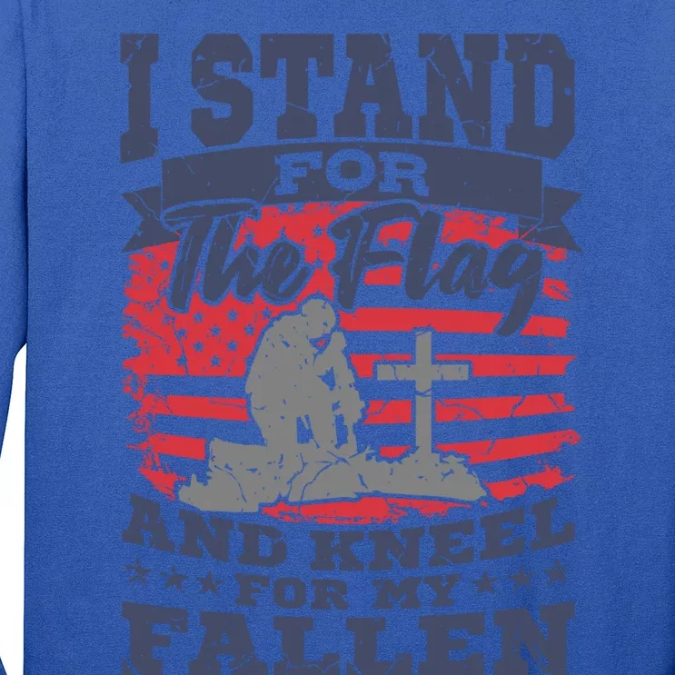 I Stand For The Flag Kneel For The Fallen American Veteran Gift Long Sleeve Shirt