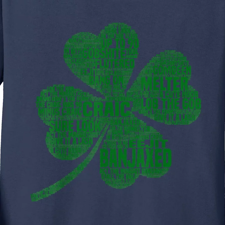 Irish Slang For Paddy Eire Shamrock Kids Long Sleeve Shirt