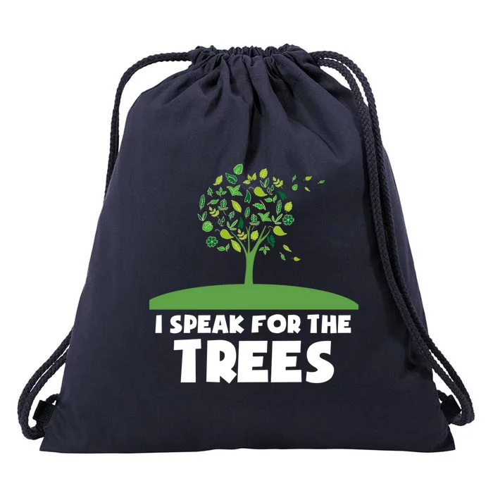 I Speak For The Trees Gift Earth Day Hippie Day Inspiration Gift Drawstring Bag