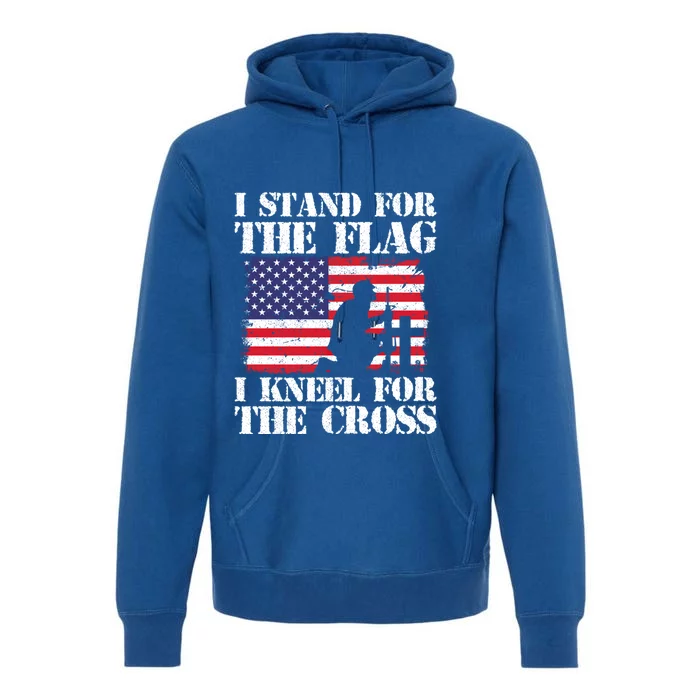 I Stand For The Flag I Kneel For The Cross 4th Of July Gift Premium Hoodie