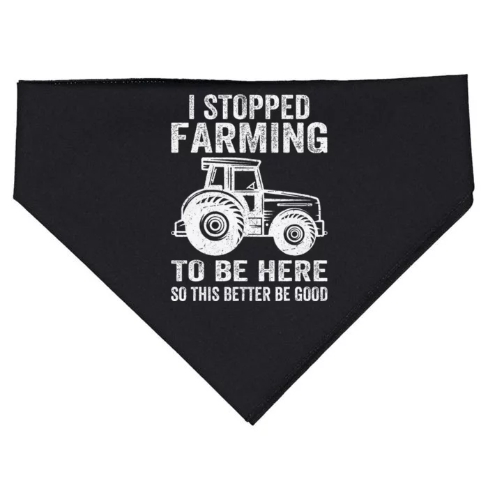 I Stopped Farming To Be Here This Better Be Good Vintage USA-Made Doggie Bandana