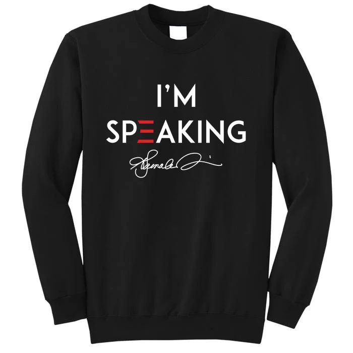 IM Speaking Feminist Statement Tall Sweatshirt