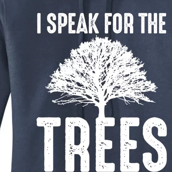 I Speak For The Trees Earth Day 2019 Cute Gift Women's Pullover Hoodie