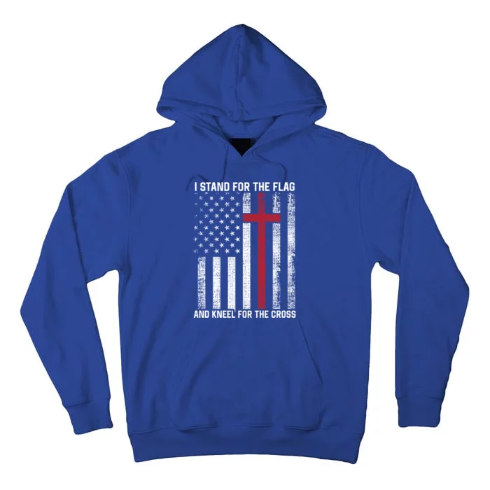 I Stand For The Flag And Kneel For The Cross Usa Christian Gift Tall Hoodie