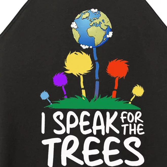 I Speak For Trees Earth Day Save Earth Inspiration Hippie Women’s Perfect Tri Rocker Tank