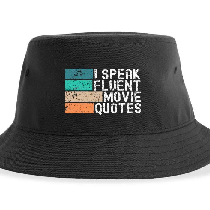 I Speak Fluent Movie Quotes Funny Sarcastic Movies Lovers Sustainable Bucket Hat