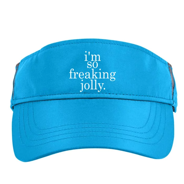 IM So Freaking Jolly Funny Holiday Gift Adult Drive Performance Visor