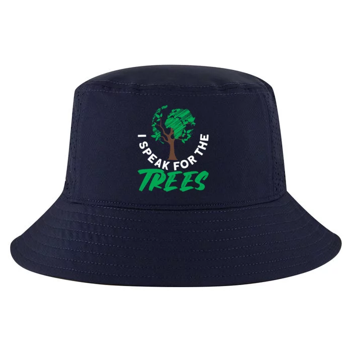 I Speak For The Trees Earth Day Love Cool Gift Cool Comfort Performance Bucket Hat