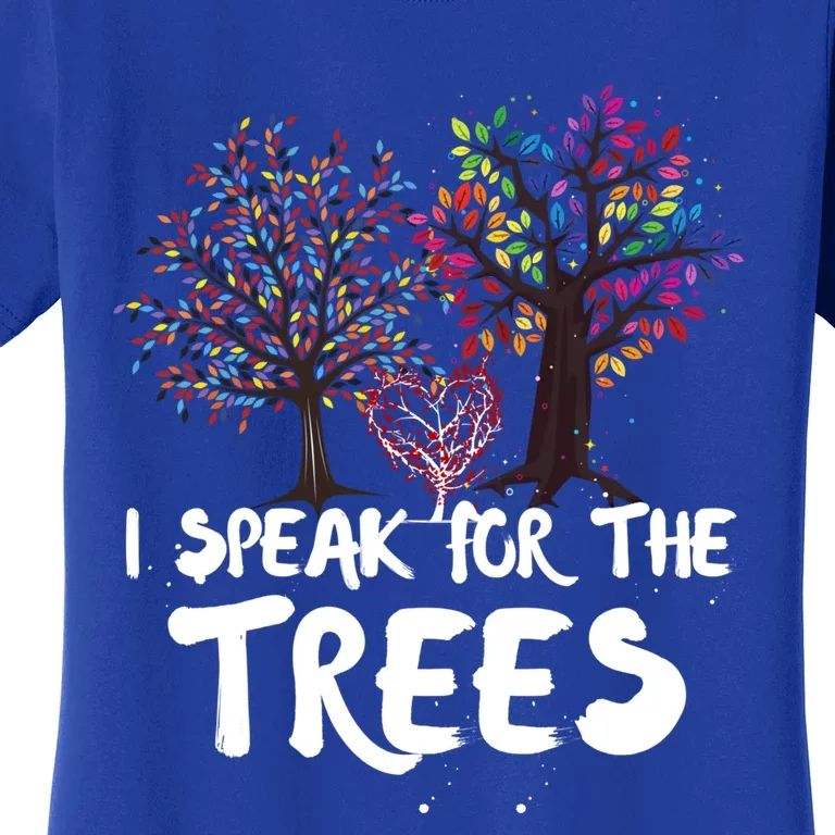 I Speak For The Trees Earth Day Planet Save The Earth Hippie Gift Women's T-Shirt