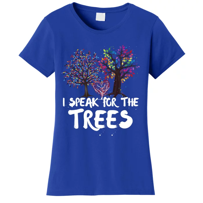 I Speak For The Trees Earth Day Planet Save The Earth Hippie Gift Women's T-Shirt