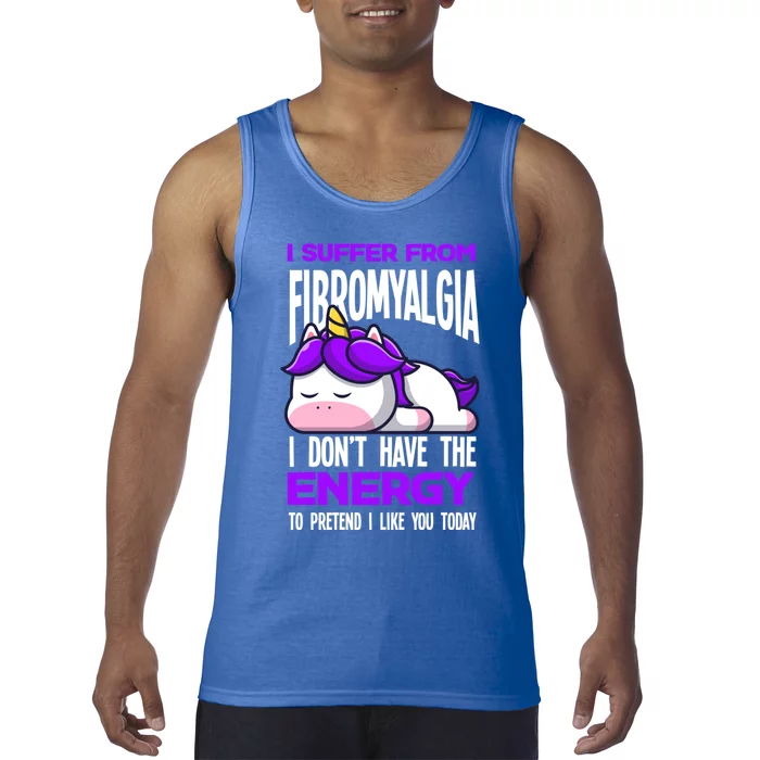 I Suffer From Fibromyalgia Funny Fibromyalgia Warrior Cool Gift Tank Top