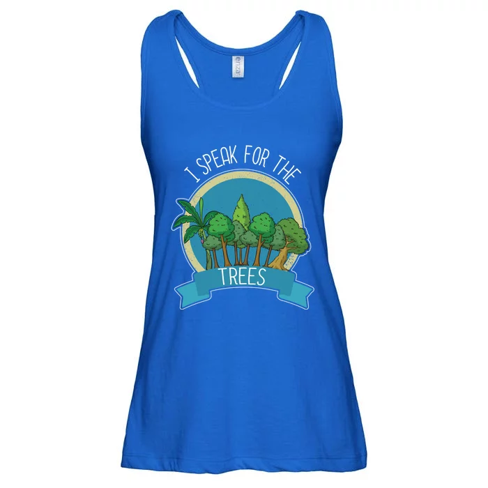 I Speak For The Trees Protect Environt Earth Day Gift Ladies Essential Flowy Tank