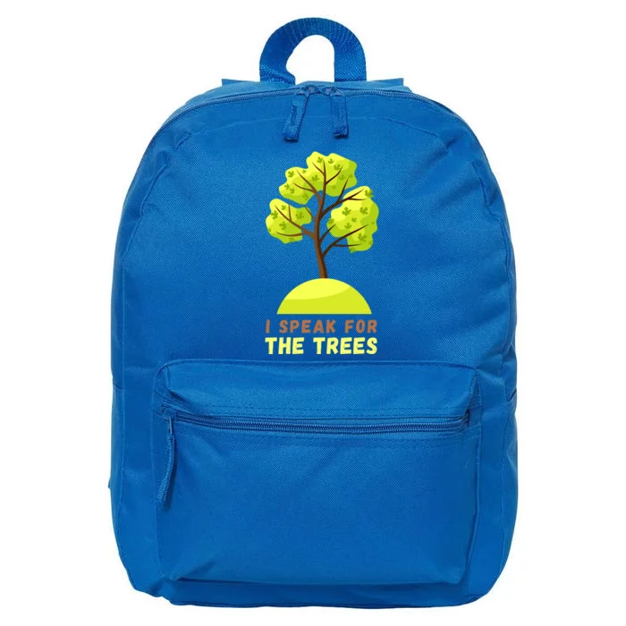 I Speak For The Trees Save The Planet Earth Day Gift 16 in Basic Backpack