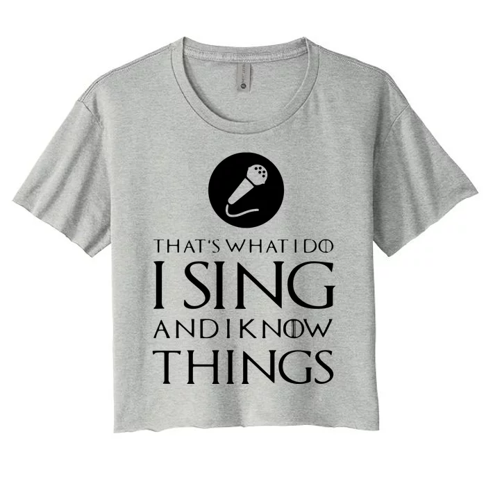 I Sing Funny Singer Singing T Gift Women's Crop Top Tee