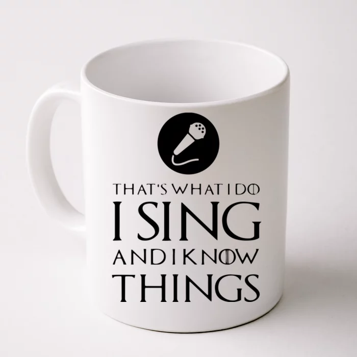 I Sing Funny Singer Singing T Gift Front & Back Coffee Mug