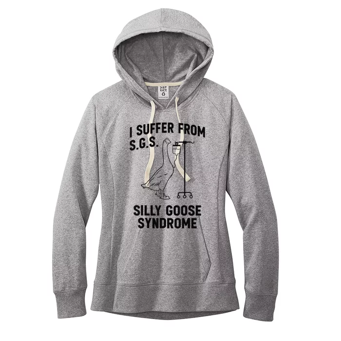 I Suffer From Silly Goose Syndrome Women's Fleece Hoodie