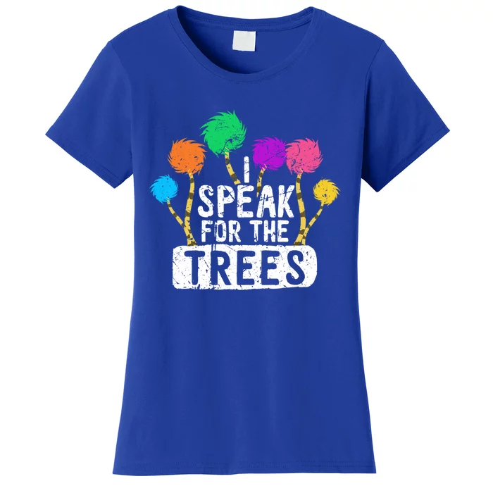 I Speak For Trees Earth Day Save Earth Awareness Hippie Gift Women's T-Shirt