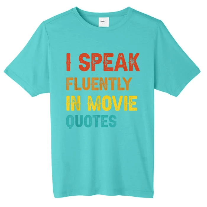 I Speak Fluently In Movie Quotes Funny Essential ChromaSoft Performance T-Shirt