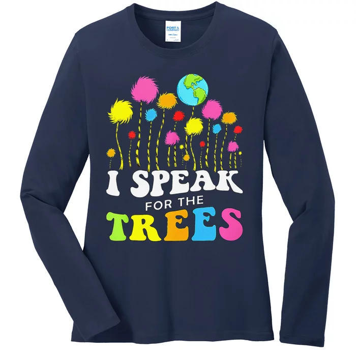 I Speak For Trees Earth Day Save Earth Insation Hippie Ladies Long Sleeve Shirt