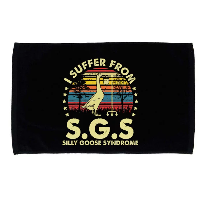 I Suffer From Silly Goose Syndrome Funny Goose Joke Humor Microfiber Hand Towel