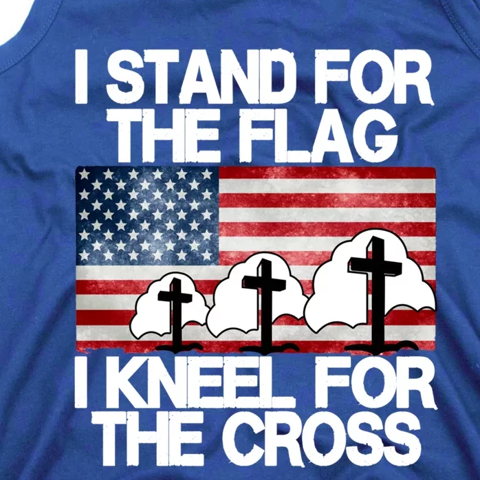 I Stand For The Flag I Kneel For The Cross Usa Patriotic Funny Gift Tank Top