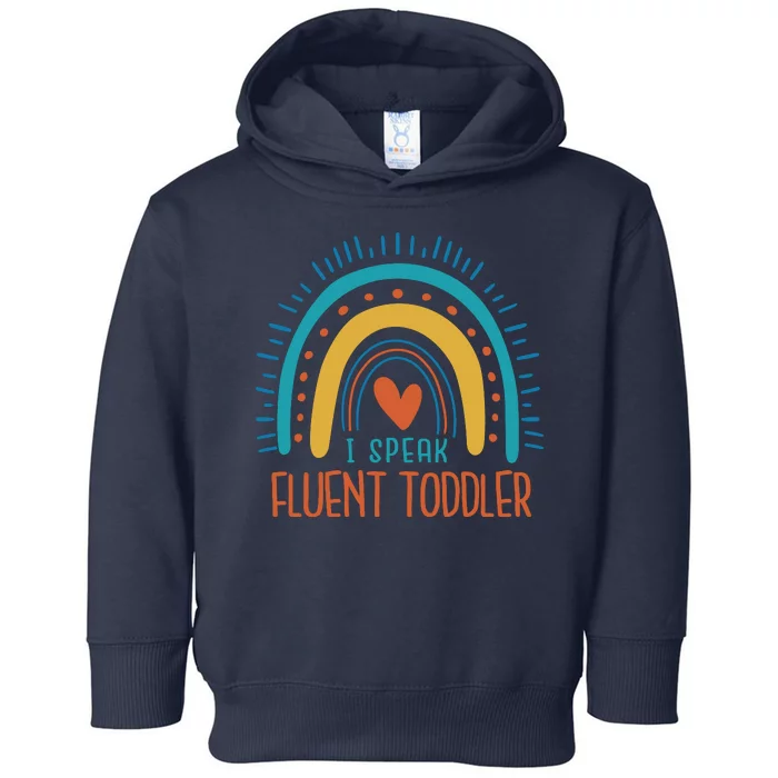 I Speak Fluent Toddler Funny Toddler Hoodie