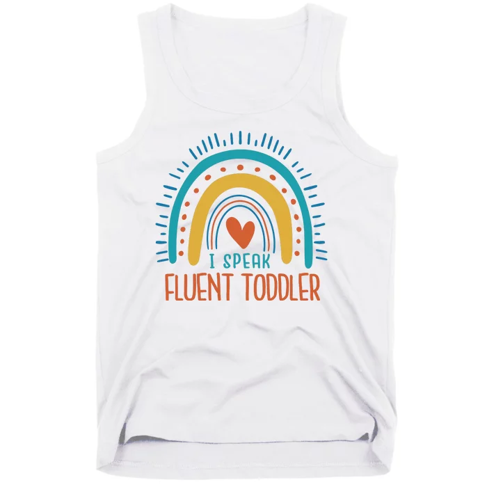 I Speak Fluent Toddler Funny Tank Top