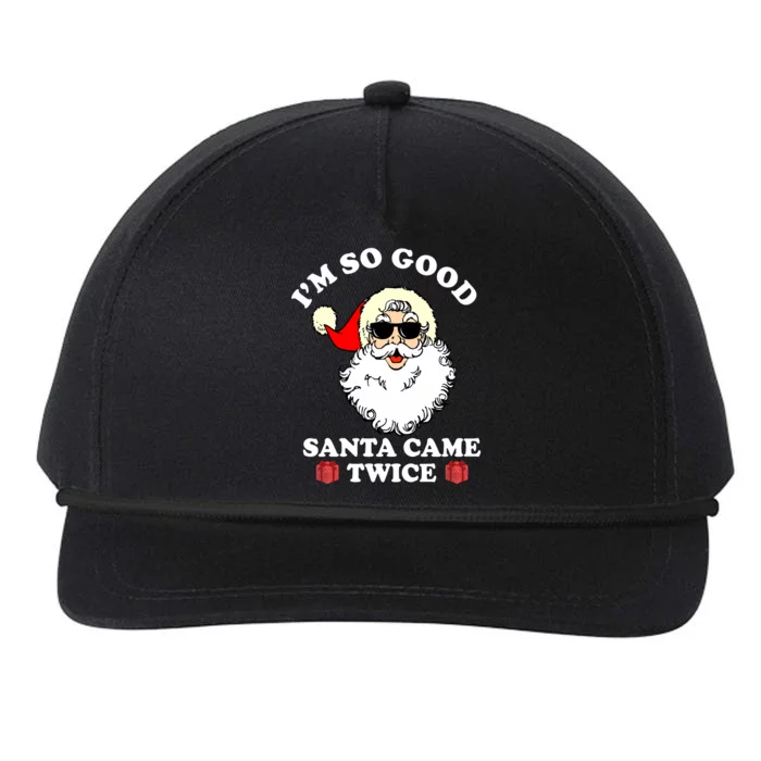 Im So Good Santa Came Twice Holiday Snapback Five-Panel Rope Hat