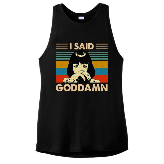 I Said Goddamn Funny Quote Saying Vintage Ladies Tri-Blend Wicking Tank