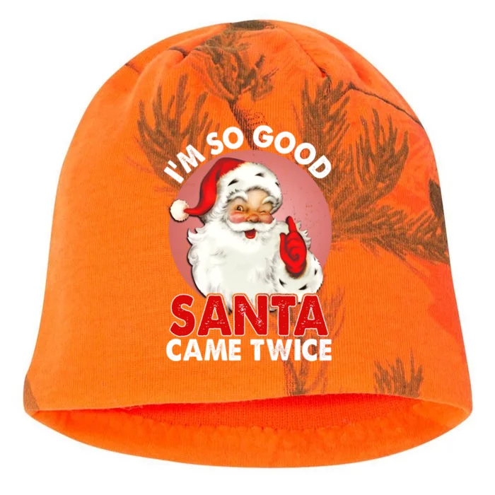 IM So Good Santa Came Twice Naughty Innocent Proven Guilty Gift Kati - Camo Knit Beanie