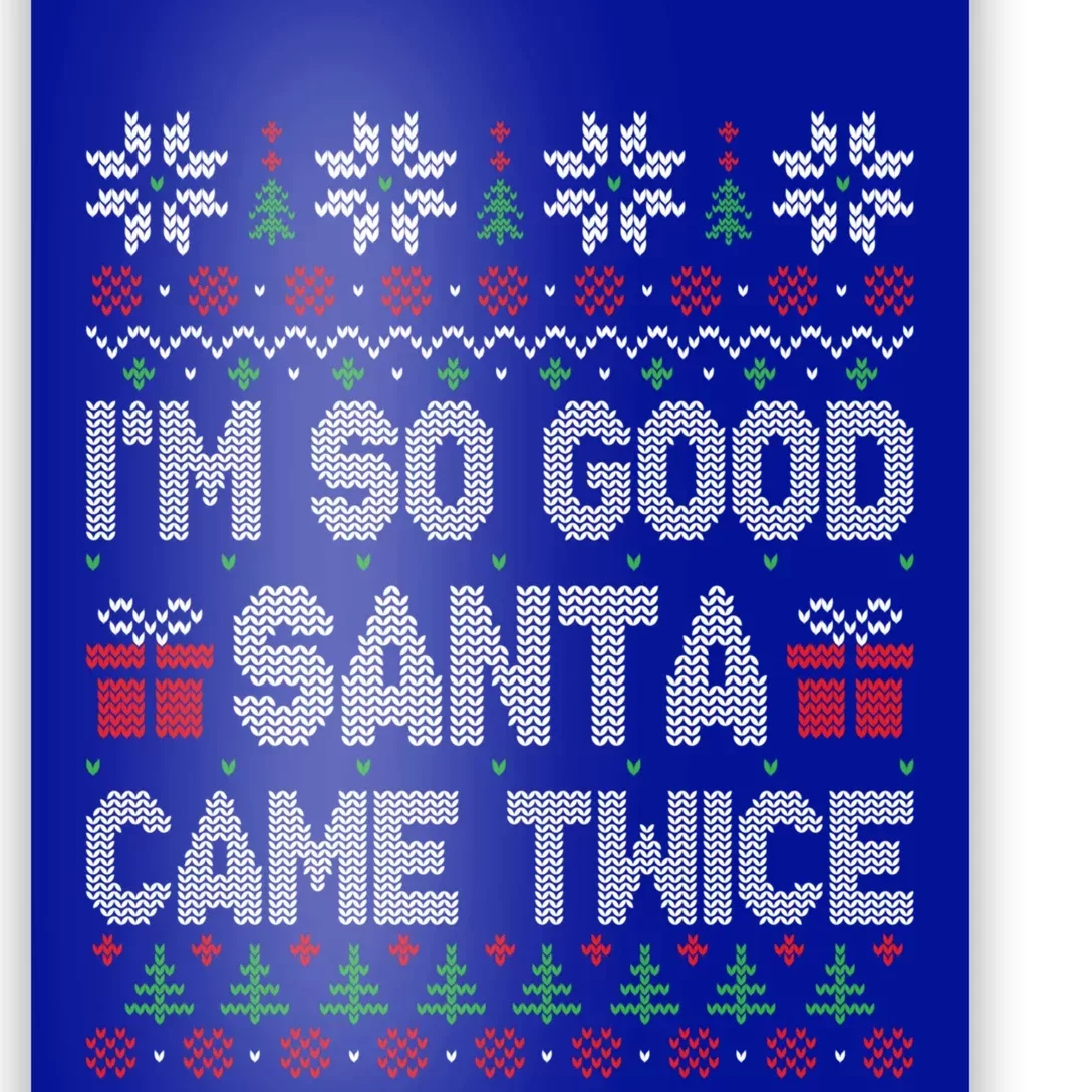 IM So Good Santa Came Twice Santa Matching Couple Christmas Gift Poster