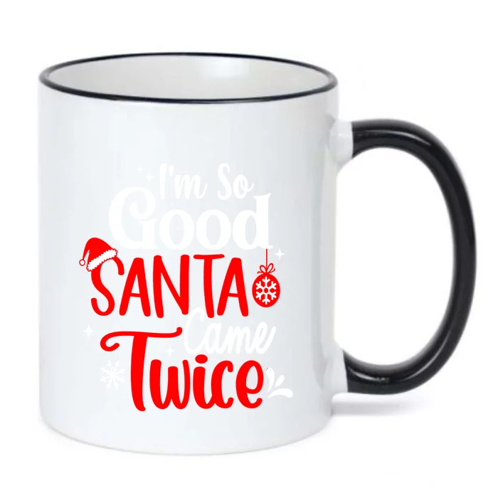 IM So Good Santa Came Twice Gift Black Color Changing Mug