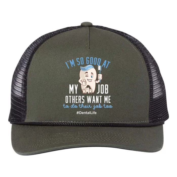 I'm So Good At My Job Gift Dental Life Gift Retro Rope Trucker Hat Cap