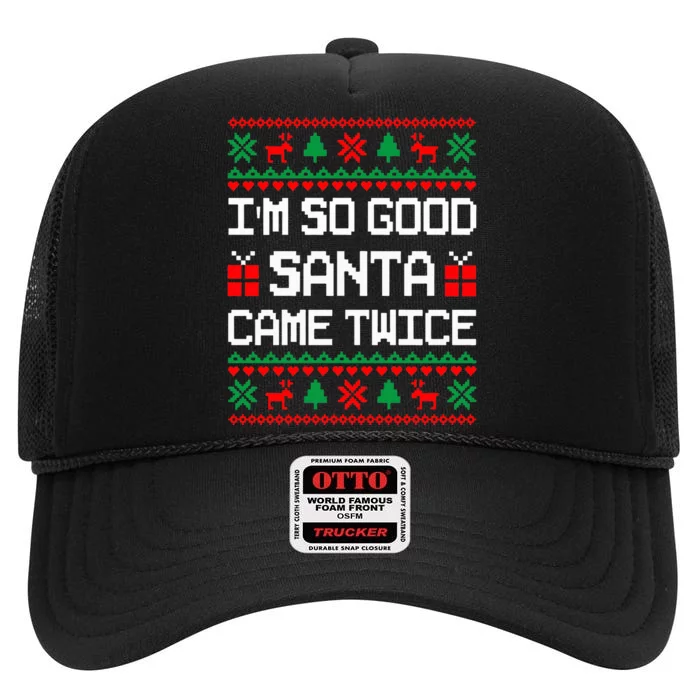 Im So Good Santa Came Twice Couples Matching Christmas Xmas Swea High Crown Mesh Trucker Hat