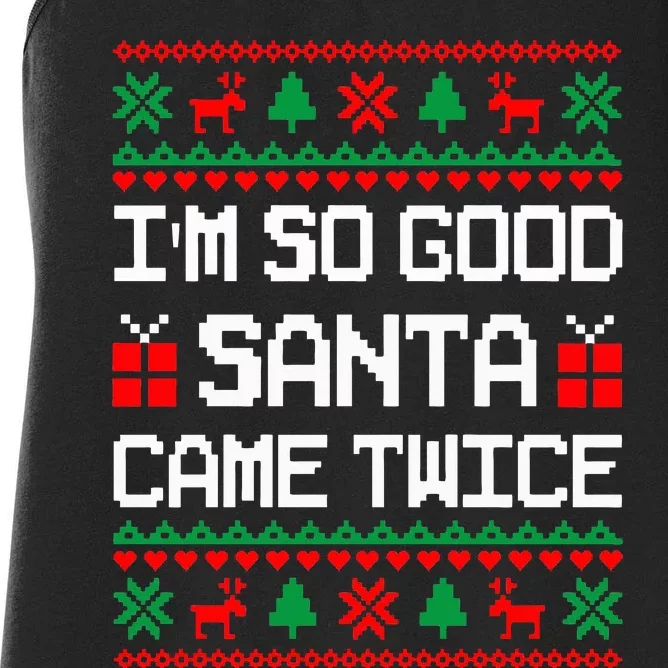 Im So Good Santa Came Twice Couples Matching Christmas Xmas Swea Women's Racerback Tank