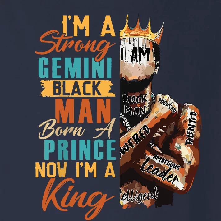 Im Strong Gemini Black Man Born A Prince Now A King Birthday Toddler Long Sleeve Shirt