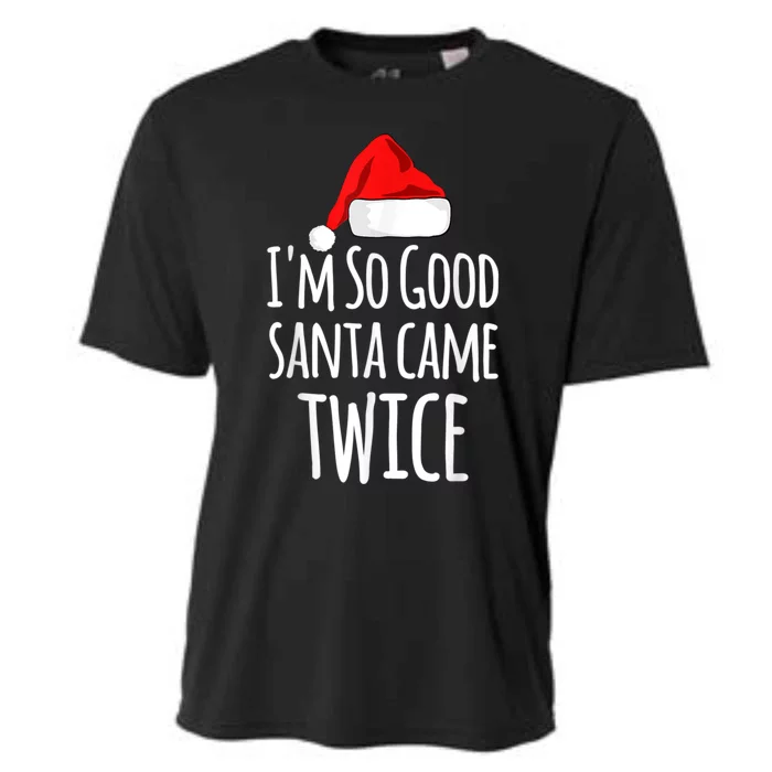 I'm So Good Santa Came Twice Funny Christmas Cooling Performance Crew T-Shirt