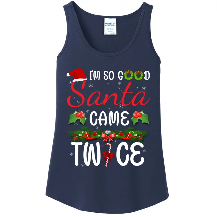 I'm So Good Santa Came Twice Ladies Essential Tank